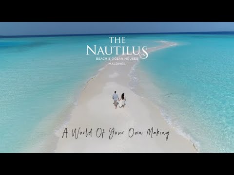 Experience The Nautilus Maldives